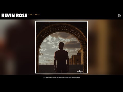 Kevin Ross - Let It Out (Complete Version) (Audio)