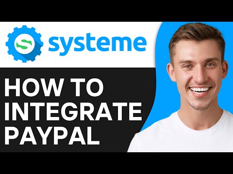 How To Integrate PayPal With Systeme.io (2024)