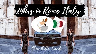 24hrs in Roma Italia - What can you see?? | Chow Bella Travels