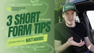 3 Short Form Video Tips That Don't Fail