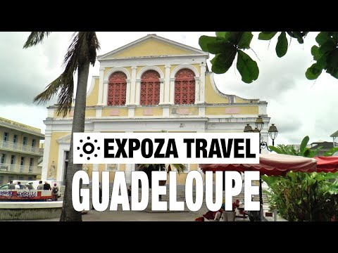 Guadeloupe (Caribbean Island) Vacation Travel Video Guide