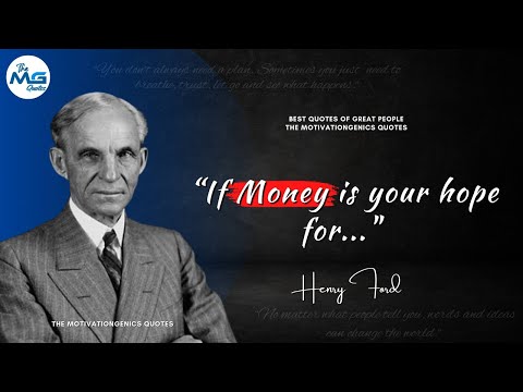 Henry Fords Quotes That Will Inspire You | TMGQ #18