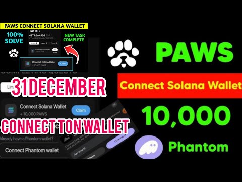 important final step PAWS Phantom wallet connect and take theAIRDROP#paws#pawsairdrop