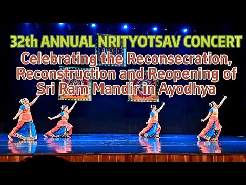 Indian Dance｜Ramayana｜Jai Ram｜Celebrating Sri Ram Mandir in Ayodhya｜32th ANNUAL NRITYOTSAV CONCERT