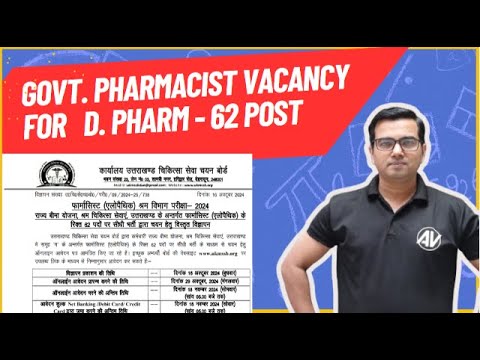 Govt. pharmacist vacancy for   D. pharm - 62 post