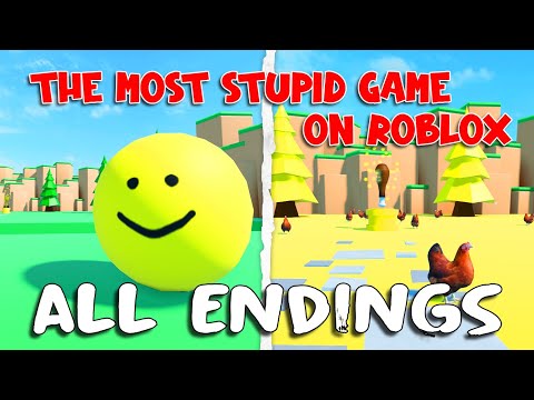 The Most Stupid Game On Roblox - ALL Endings! [ROBLOX]