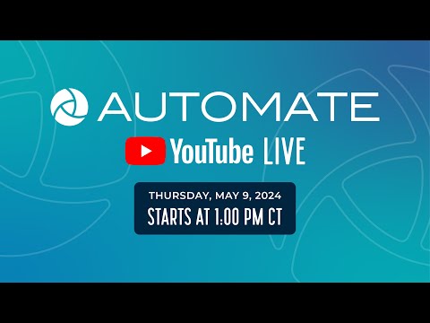 Automate LIVE 2024: Day 4, PM