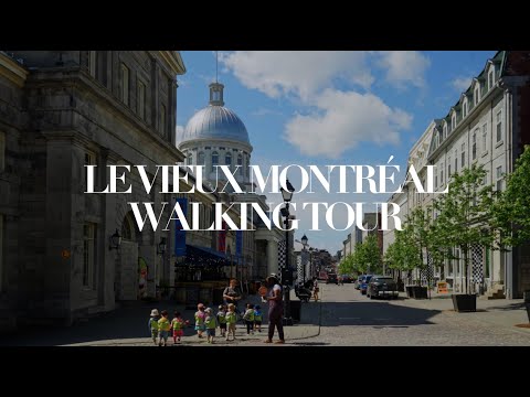 Montreal Walking Tour | feat. Historic Old Town