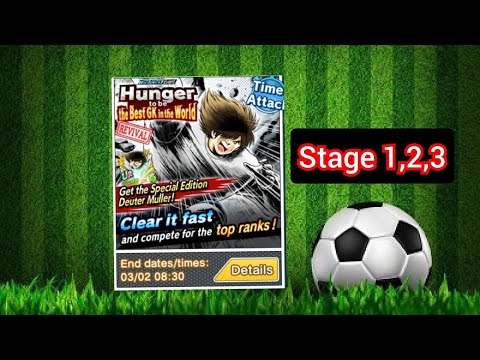 captain tsubasa dream team -time attack Muller Stage1,2,3 #captaintsubasa