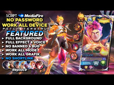 Script Skin Claude Prime Cosmic Blaze No Password Mediafire | Full Effect & Voice - Latest Patch