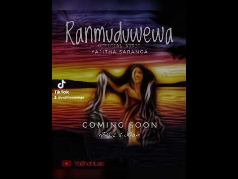 RANMUDUWEWA (රන්මුදු වැව)July 2 #New Release #Yajitha#Sinethma#Kururu pancha#අමාවකට