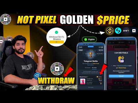 🟨 NOT PIXEL AIRDROP || GOLDEN PIXEL POINTS || NOT PIXEL WITHDRAWAL || NOT PIXEL AIRDROP PRICE