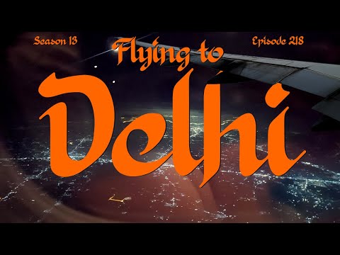 London to Delhi: The Journey Begins