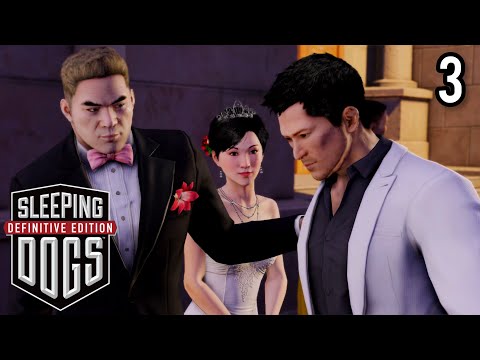 The Wedding Massacre - Sleeping Dogs: Definitive Edition (Part 3) 4K HDR Game Playthrough