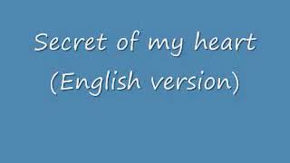 اغنية secret of my heart