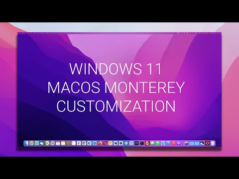 How To Make Windows 11 Look Like MacOS Monterey | MacOS Theme For Windows 11