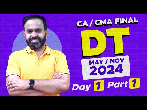 CA-CMA FINAL MAY/NOV-24 DAY-1 PART-1 BASICS