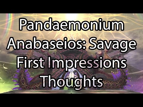 Pandaemonium Anabaseios: Savage | Thoughts & Impressions + Static Update - FFXIV Endwalker