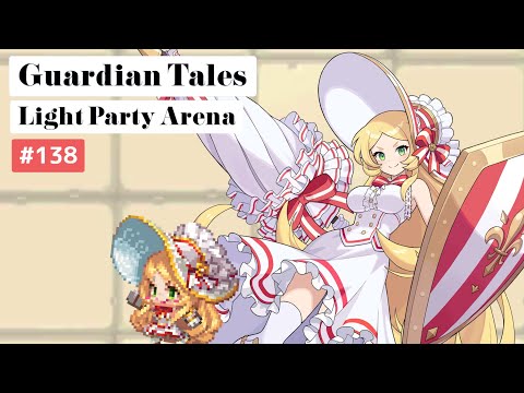 【ガーディアンテイルズ ガデテル /Guardian Tales Arena】光パーティでアリーナ！#138【ラピス オーディル ユジン　Lapice Odile Eugene】