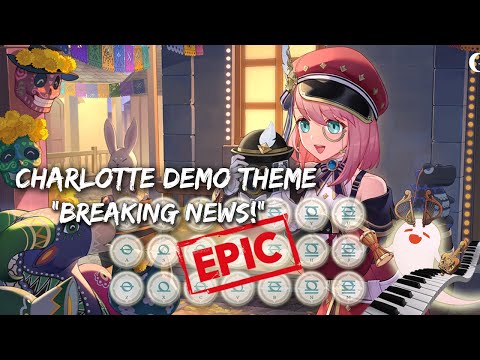 Charlotte Theme: "Breaking News!" (Character Demo OST) | EPIC Genshin Impact Lyre Cover 🔥