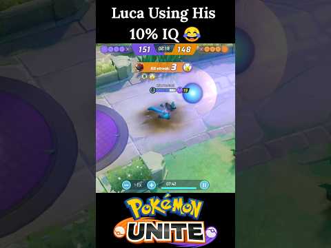 Luca Using his 10% to Stop scoring 😂|| Pokemon unite