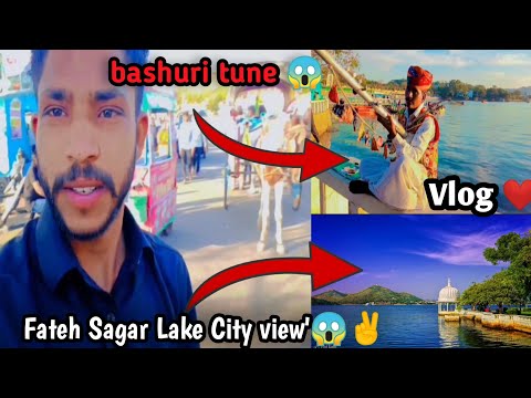 best basuri tune 😱❤️ | Fateh Sagar vlog | biggest Fateh Sagar Lake Udaipur