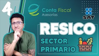 ►|🔥CURSO RESICO #4 SECTOR PRIMARIO - AGRICOLAS - GANADEROS - PESCA - SILVICOLA🔥