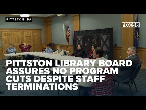 Pittston Library board assures no program cuts despite staff terminations