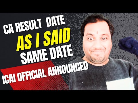 |CA Result Date As I Said Same Date ICAI Official Announced|