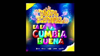 Ea Ea La Cumbia Buena.... La Tropa Estrella