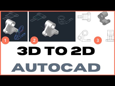 3D to 2D in AutoCAD - 3 methods