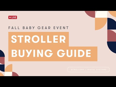 The Ultimate Stroller Buying Guide | Fall Baby Gear Event