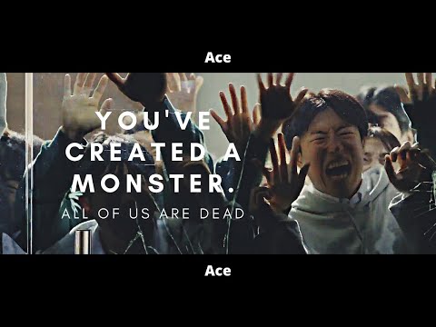 [FMV] × You've created a monster × All of us are dead [1x4]