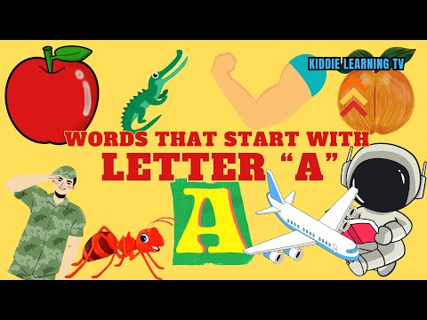 Letter A: Words That Start With A| English Vocabulary| Learn how to Spell| Kiddie Learning