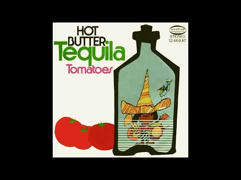 Hot Butter - Tequila - 1972