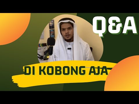 QnA | di kobomg aja bersama santri gurun #1