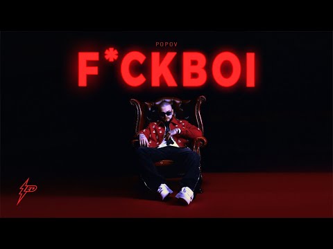 POPOV - F*CKBOI (OFFICIAL VIDEO) Prod. by Jhinsen x Dalmo