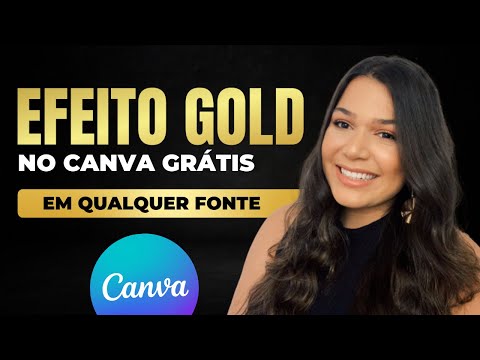 Como fazer EFEITO GOLD em QUALQUER FONTE no CANVA [GRÁTIS] Atualizado 2024 | TypeGradient