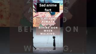 #sad anime fact#animefacts #animeeducation #facts #animeinfo #animeculture #weeb #otaku #naruto #hxh