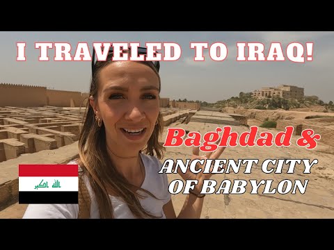 Traveling to Iraq : Exploring Baghdad, The Ancient City of Babylon & Saddam Hussein's Palace