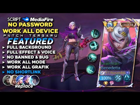 Script Skin Benedetta Collector Death Oath No Password | Full Effect & Voice - Patch Terbaru 2024