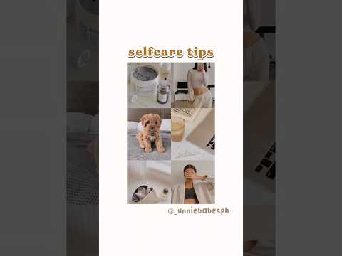 selfcare tips | selfcare routine, how to glow up #selfcare #tipsandtricks #aesthetic #glowup