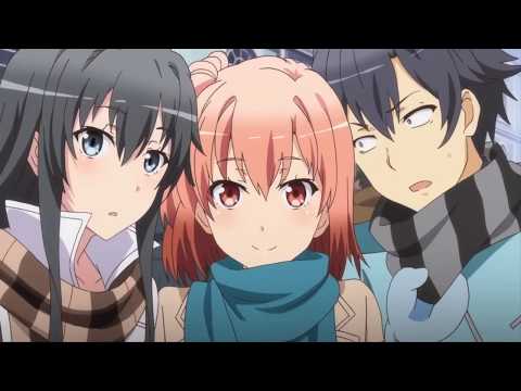 OreGairu「 AMV 」-  Dreamin' of  __________ (my youth romantic comedy is wrong as i expected)