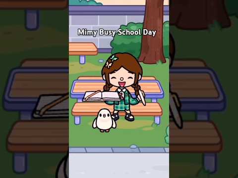 Mimi Busy School 🏫 Day !! 🎀 || Toca Boca 🌨️💤