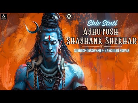 Ashutosh Shashank Shekhar | Shiv Stuti | Sundeep Gosswami | Shiv Mahapuran | Latest Shiv bhajan 2024