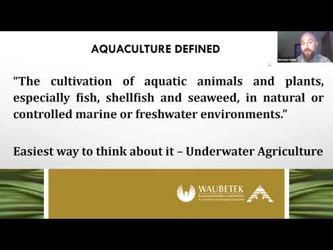 Cando L2L Aquaculture Opportunities with Nicholas Huber - Waubetek Jan. 18, 2022