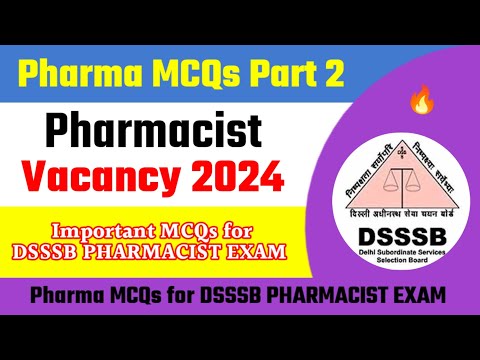 Pharma MCQs for DSSSB PHARMACIST EXAM ll Pharmacist Exam Paper ll Pharmacist Vacancy