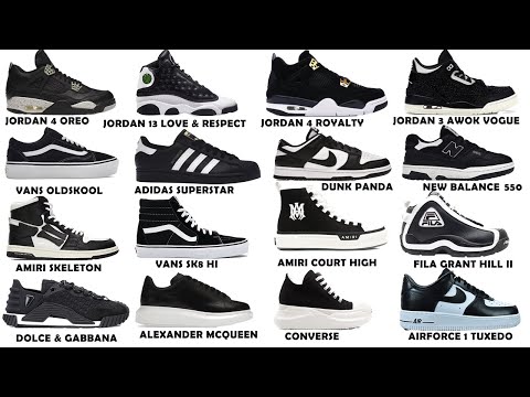 Most Stlish & affordable Black and White Sneakers with Names To add To Your Sneaker collection.