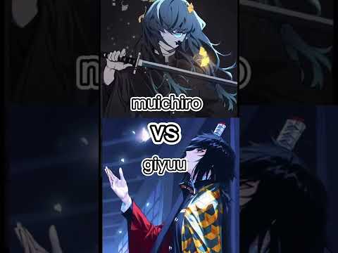 who strongest giyuu vs muichiro