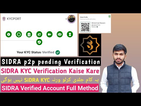 SIDRA Pending KYC p2p Problem Solution | SIDRA KYC Verified Full Secret Method | SIDRA KYC 24 Hours⌛